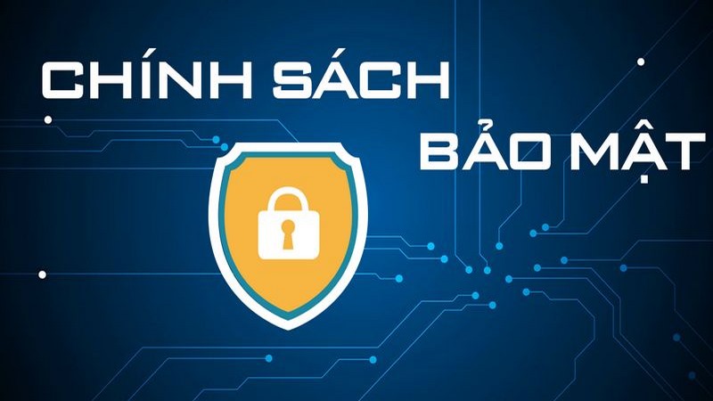 Tổng quan về chính sách bảo mật Vibet