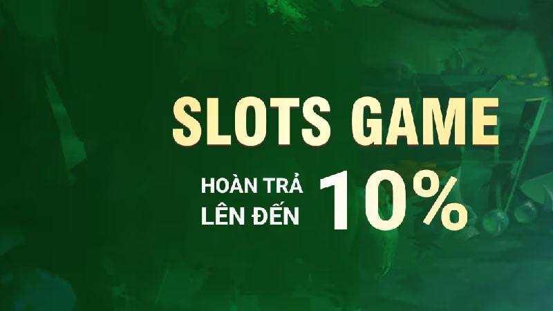 Khuyến mãi Vibet hoàn trả slots hấp dẫn